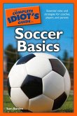 The Complete Idiot's Guide to Soccer Basics (eBook, ePUB)