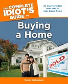 The Complete Idiot's Guide to Buying a Home (eBook, ePUB)