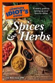 The Complete Idiot's Guide to Spices and Herbs (eBook, ePUB)