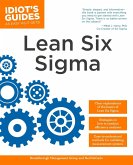 The Complete Idiot's Guide to Lean Six Sigma (eBook, ePUB)