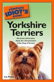 The Complete Idiot's Guide to Yorkshire Terriers (eBook, ePUB)