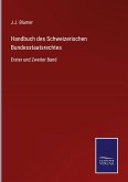 Handbuch des Schweizerischen Bundesstaatsrechtes