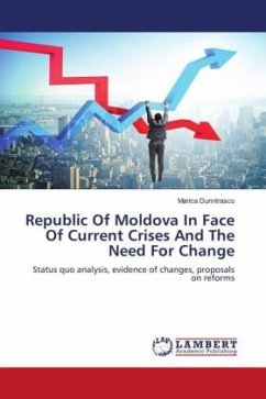 Republic Of Moldova In Face Of Current Crises And The Need For Change - Dumitrasco, Marica
