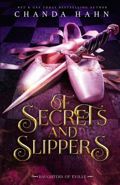 Of Secrets and Slippers - Hahn, Chanda