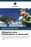Obligatorischer Militärdienst in Mosambik