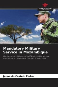Mandatory Military Service in Mozambique - Pedro, Jaime do Castelo