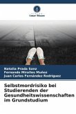 Selbstmordrisiko bei Studierenden der Gesundheitswissenschaften im Grundstudium