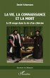 La vie, La connaissance et la mort - Bild 1