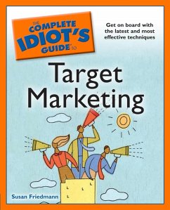 The Complete Idiot's Guide to Target Marketing (eBook, ePUB) - Friedmann, Susan