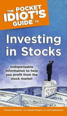 The Pocket Idiot's Guide to Investing in Stocks (eBook, ePUB) - Baldassarre, Carl; Burgess, Randy