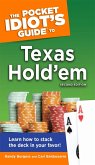 The Pocket Idiot's Guide to Texas Hold'em, 2nd Edition (eBook, ePUB)