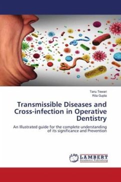 Transmissible Diseases and Cross-infection in Operative Dentistry