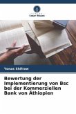 Bewertung der Implementierung von Bsc bei der Kommerziellen Bank von Äthiopien