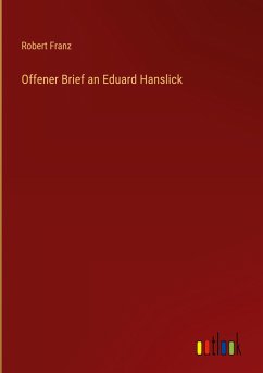 Offener Brief an Eduard Hanslick
