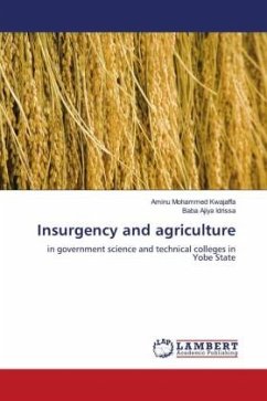 Insurgency and agriculture - Kwajaffa, Aminu Mohammed;Idrissa, Baba Ajiya