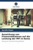 Auswirkung von Finanzindikatoren auf die Leistung der MFI in Kenia