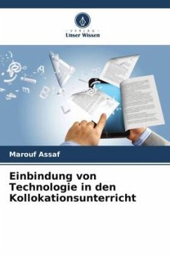 Einbindung von Technologie in den Kollokationsunterricht - Assaf, Marouf