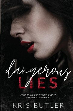 Dangerous Lies - Butler, Kris