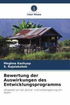 Bewertung der Auswirkungen des Entwicklungsprogramms - Kashyap, Meghna;Rajalakshmi, S.