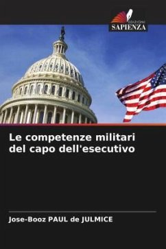 Le competenze militari del capo dell'esecutivo - Paul de Julmice, Jose-Booz