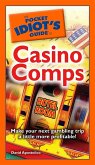 The Pocket Idiot's Guide to Casino Comps (eBook, ePUB)