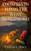 Footprints Along the West Highland Way (eBook, ePUB)