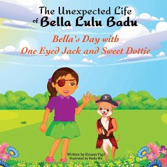 The Unexpected Life of Bella Lulu Badu - Vigil, Eviann