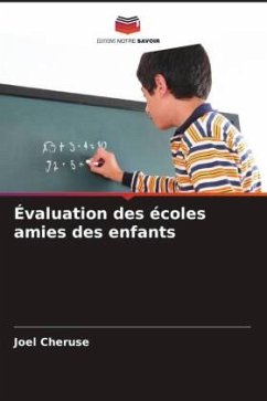 Évaluation des écoles amies des enfants - Cheruse, Joel