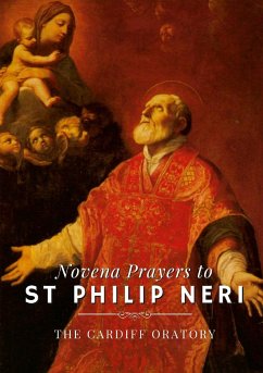 Novena Prayers to St. Philip Neri - Oratory, Cardiff