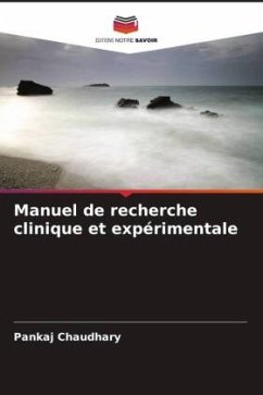 Manuel de recherche clinique et expérimentale - Chaudhary, Pankaj