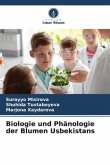 Biologie und Phänologie der Blumen Usbekistans