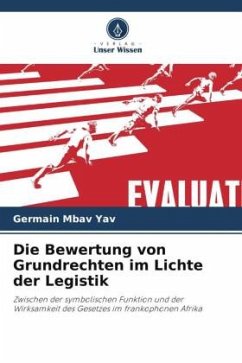 Die Bewertung von Grundrechten im Lichte der Legistik - MBAV YAV, Germain