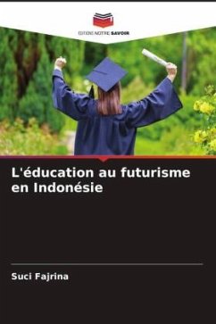 L'éducation au futurisme en Indonésie - Fajrina, Suci