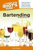 The Complete Idiot's Guide to Bartending, 2nd Edition (eBook, ePUB)