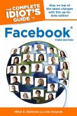 The Complete Idiot's Guide to Facebook, 3rd Edition (eBook, ePUB)