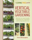 Vertical Vegetable Gardening (eBook, ePUB)