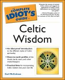 The Complete Idiot's Guide to Celtic Wisdom (eBook, ePUB)