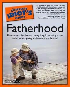 The Complete Idiot's Guide to Fatherhood (eBook, ePUB) Cover The Complete Idiot's Guide to Fatherhood (eBook, ePUB)