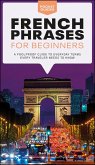French Phrases for Beginners (eBook, ePUB)