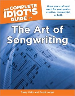 Cover The Complete Idiot's Guide to the Art of Songwriting (eBook, ePUB)