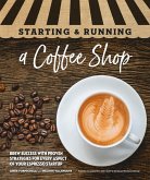 Starting & Running a Coffee Shop (eBook, ePUB)