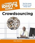 The Complete Idiot's Guide to Crowdsourcing (eBook, ePUB)