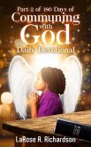 Part 2 of 180 Days of Communing with God Daily Devotional (eBook, ePUB)