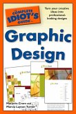 The Complete Idiot's Guide to Graphic Design (eBook, ePUB)