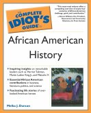 The Complete Idiot's Guide to African American History (eBook, ePUB)