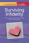 The Essential Guide to Surviving Infidelity (eBook, ePUB)