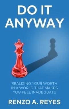 Do It Anyway (eBook, ePUB) - Reyes, Renzo