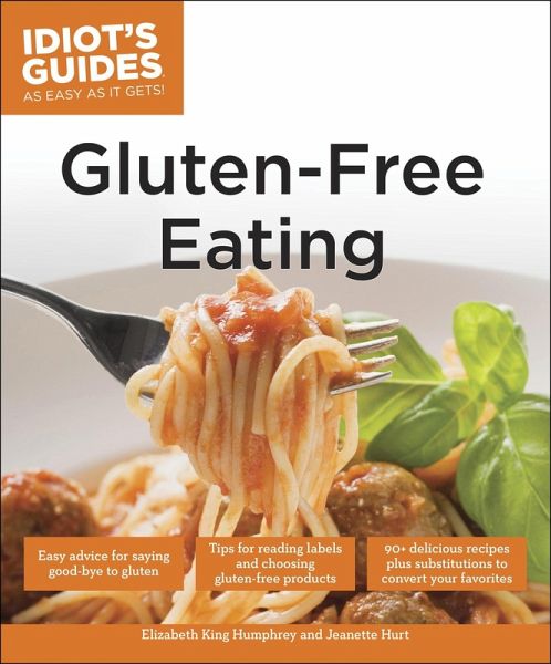 Gluten-Free Eating (eBook, ePUB)