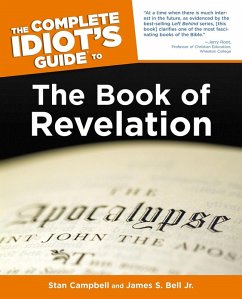 The Complete Idiot's Guide to the Book of Revelation (eBook, ePUB) - Bell, James S.; Campbell, Stan