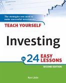 Teach Yourself Investing in 24 Easy Lessons, 2nd Edition (eBook, ePUB)